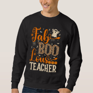Sudadera Fab Boo Lous Teacher Halloween