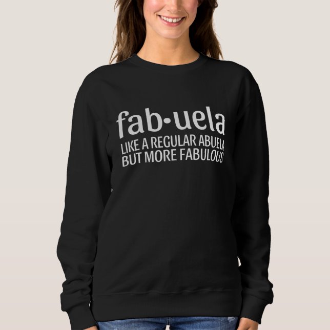 Sudadera Fabuela Abuela Abuela Abuela Cute Abuela Funny 1 (Anverso)