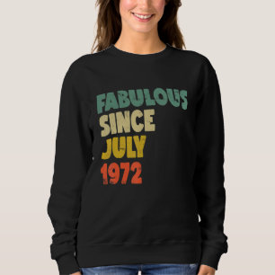 Sudadera Fabuloso desde julio de 1972: Nacida una mujer Chi