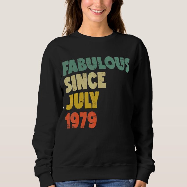 Sudadera Fabuloso desde julio de 1979: Nacida mujer Chica (Anverso)