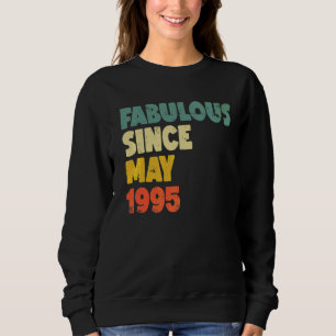 Sudadera Fabuloso desde mayo de 1995 Niño Chica Mujer Birth