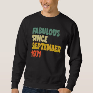 Sudadera Fabuloso desde septiembre de 1971 Niño Chica Mujer