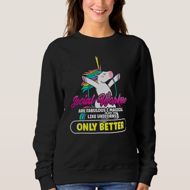Sudadera Fabuloso trabajador social Magnífico Unicornio Arc (Anverso)