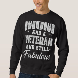 Sudadera Fabuloso y veterano madre del día de la madre