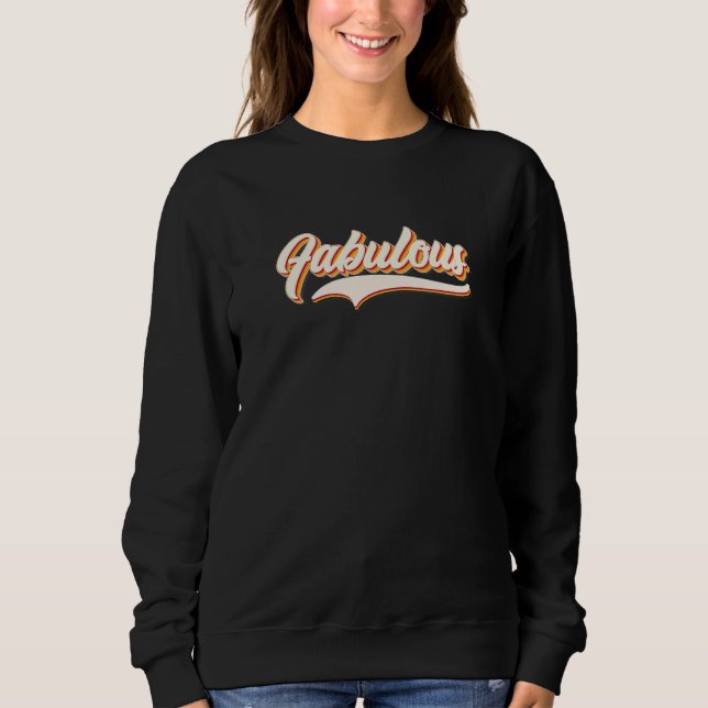 Sudadera Fabulous in Vintage Cursive 60s 70s (Anverso)