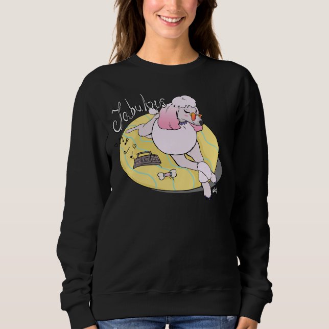 Sudadera Fabulous Poodle (Anverso)