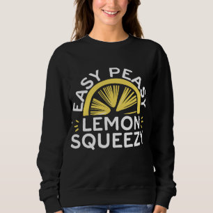 Sudadera Fácil Peasy Lemon Squeezy Funny Amor a la Fruta Le
