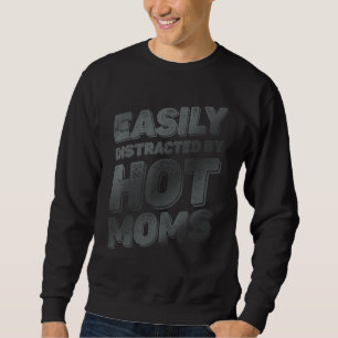 Sudadera Fácilmente Distraído Por El Humor De Las Mamás Cal