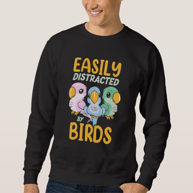 Sudadera Fácilmente Distraído Por Pájaros   Loro    (Anverso)