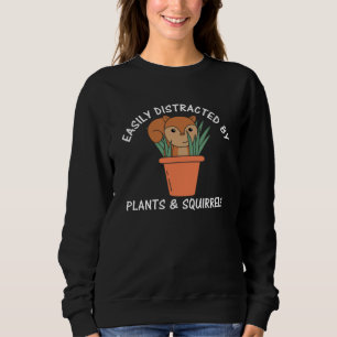 Sudadera Fácilmente Distraídos Por Plantas Y Ardillas