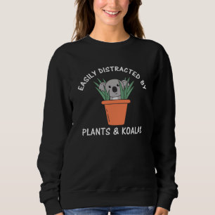 Sudadera Fácilmente Distraídos Por Plantas Y Plantas Koalas