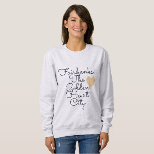 Sudadera Fairbanks Ciudad del Corazón de Oro