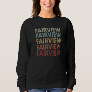 Sudadera Fairview California Fairview CA Retro Vintage Text
