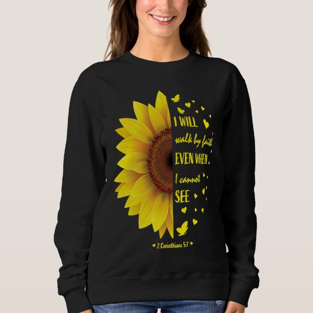Sudadera Faith Bible Verse Women Christian Sunflower (Anverso)