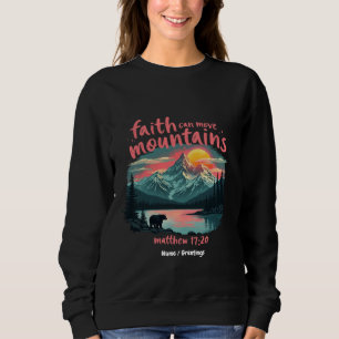 Sudadera Faith Can Move Mountains Matthew 17:20 Biblia Vers