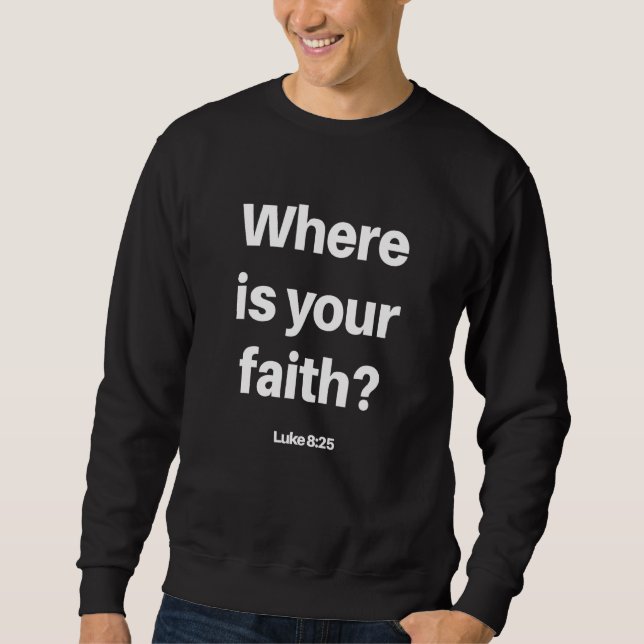 Sudadera Faith Christian Religious Bible Verse Bold (Anverso)