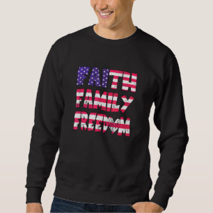 Sudadera Faith Family Freedom American Patriotic Christian