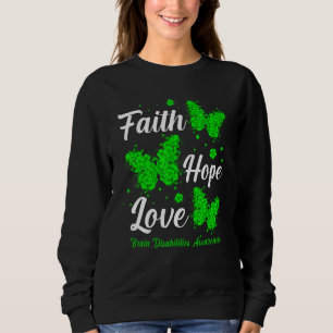 Sudadera Faith Hope Love Brain Disabilities Sensibilización