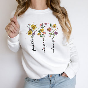 Sudadera Faith Hope Love Christian Sweatshirt Mujeres Flora