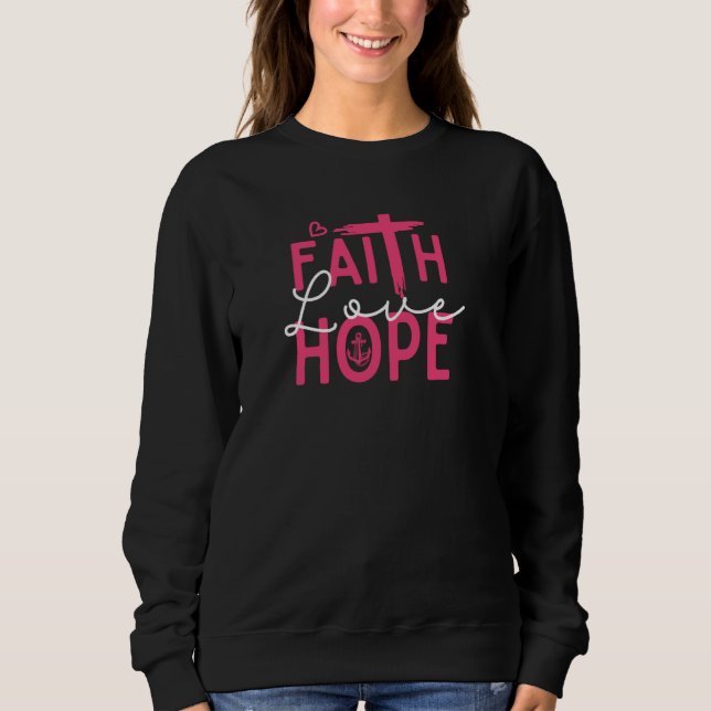 Sudadera Faith Hope Love Inspirando Cita De La Biblia Crist (Anverso)