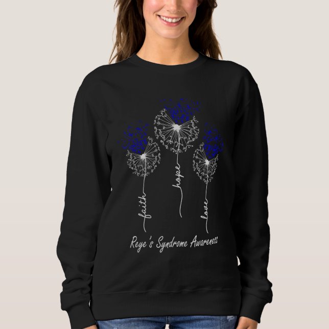 Sudadera Faith Hope Love Reyeu2019s Syndrome Awareness (Anverso)