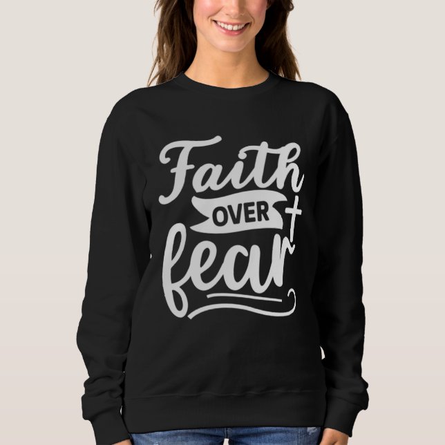 Sudadera Faith Over Fear  Christian Cross  Religious  God   (Anverso)
