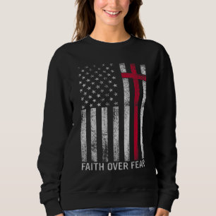 Sudadera Faith Over Fears Guay Christian Cross American