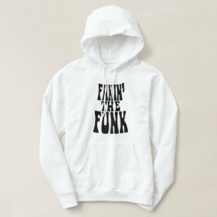 Sudadera Fakin 'el Funk