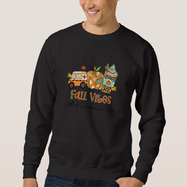 Sudadera Fall Vibes & That Paramedic Life Ambulance Pumpkin (Anverso)