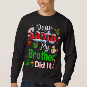 Sudadera Familia Graciosa Querida Santa Mi Hermano Lo Hizo 
