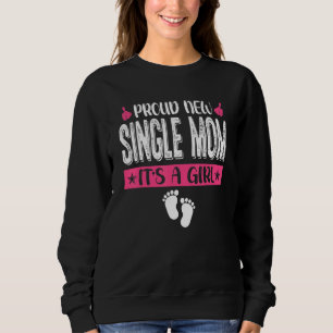 Sudadera Familia Guay Orgullosa de la nueva madre soltera,