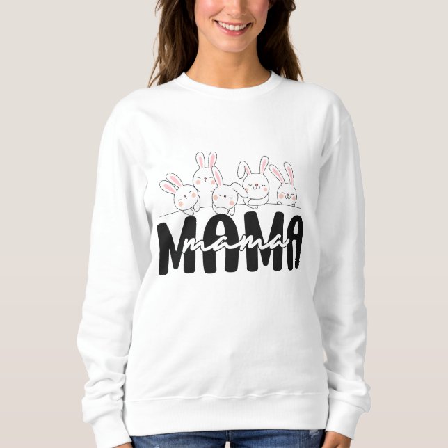 Sudadera Familia Mama Bunny - Conejo Cute Tee & Sweatshirt (Anverso)