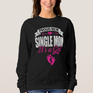 Sudadera Familia Retro Orgullosa Nueva Mamá Soltera Es Un D