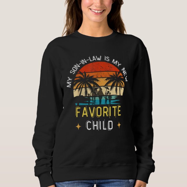 Sudadera Family Humor Retro My Son In Law Is My Favorite Ch (Anverso)