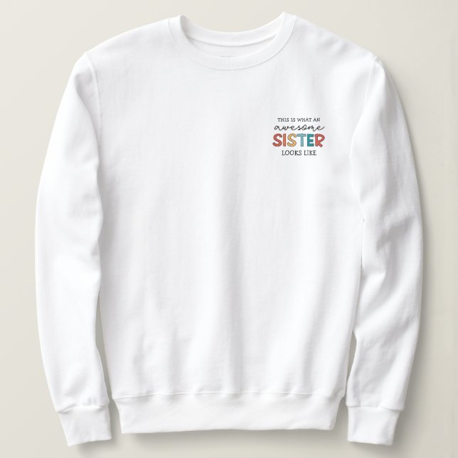 Sudadera Famosa Hermana | Regalos para la mejor hermana de  (Anverso del diseño)