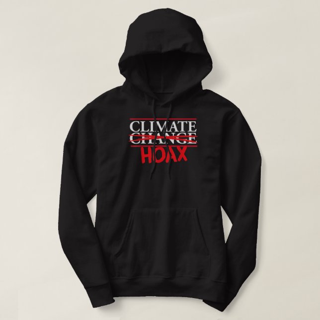 Sudadera Famoso engaño climático por cambio climático extre (Diseño del anverso)