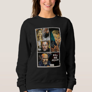 Sudadera Fanart "Mátame otra vez"