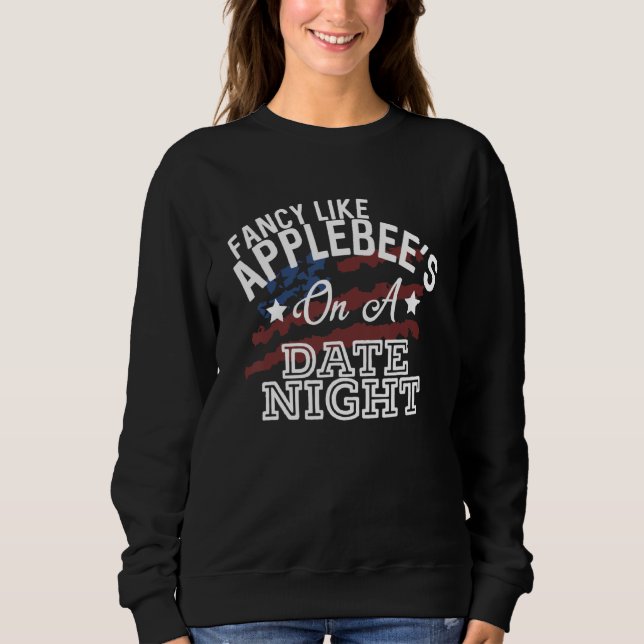 Sudadera Fancy Like Applebee's On A Date Country Musi (Anverso)