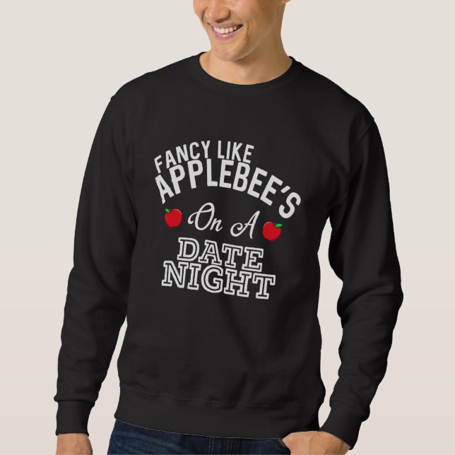 Sudadera Fancy Like Applebee's On A Date Country Musi (Anverso)