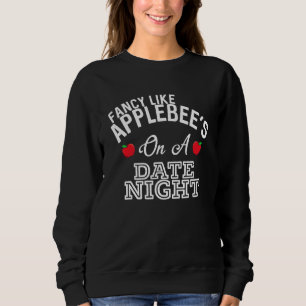 Sudadera Fancy Like Applebee's On A Date Country Musi