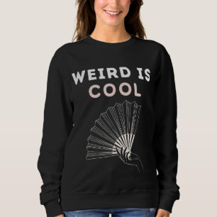 Sudadera Fancy Weird Es Guay