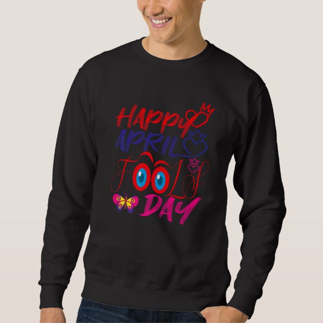 Sudadera Fanny April Fools, Chistes, Happy April Fools (Anverso)