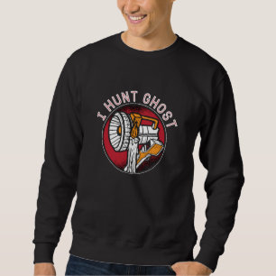 Sudadera Fantasma Cazando Fantasma Caza Fantasma Paranormal