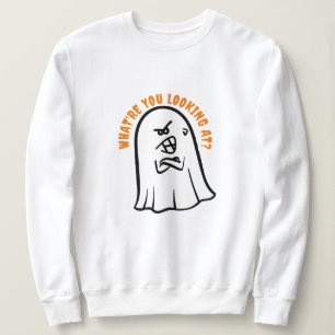 Sudadera Fantasma furiosa Pun, ¿qué estás viendo en Hallowe
