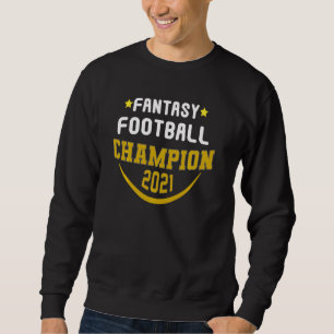 Sudadera Fantasy Leagu, divertida campeona de Fantasy 2021