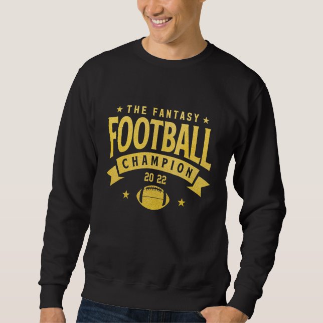Sudadera Fantasy League Champ  2022 Winner Fantasy Football (Anverso)