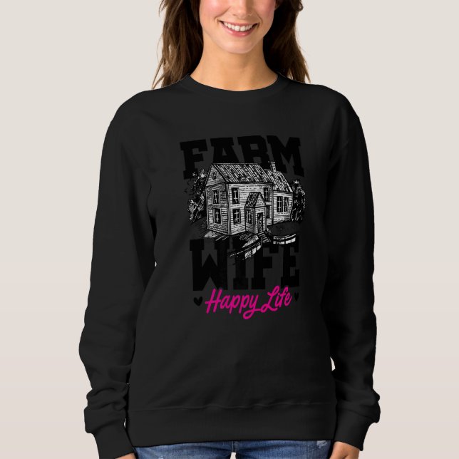 Sudadera Farm Wife Happy Life Tractor Agriculteur Farming F (Anverso)