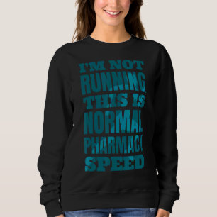 Sudadera Farmacéutico No estoy manejando Esto Es Farmacia N