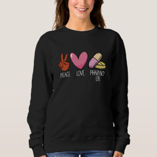 Sudadera Farmacia de Paz Amor Vida Farmacia Farmacéutica Fa