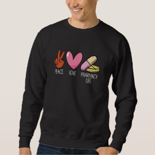 Sudadera Farmacia de Paz Amor Vida Farmacia Farmacéutica Fa